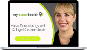 Inge Kreuser-Genis – Vulva Dermatology With Dr Inge Kreuser-Genis