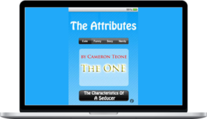 Cameron Teone – The Attributes The Characteristics Of A Seducer