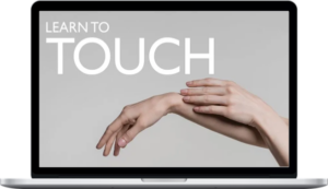 Michael Dresser – Learn To Touch Connecting Through Physical Love And Pleasure