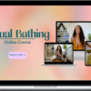Aida Lucie – Ritual Bathing Online Course
