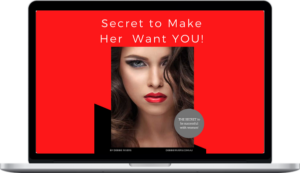 Debbie Rivers – Secret To Make Her Want You
