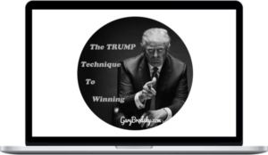 Gary Brodsky – The Trump Technique To Winning