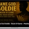 Younggoldie – Game God Goldie - Book Of Game - Meditation