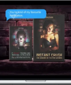 Zoltium - Instant Crush: The Science Of Texting Women