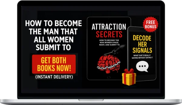 Alpha Verge – Attraction Secrets: How To Become Women Chase, Want, And Submit To